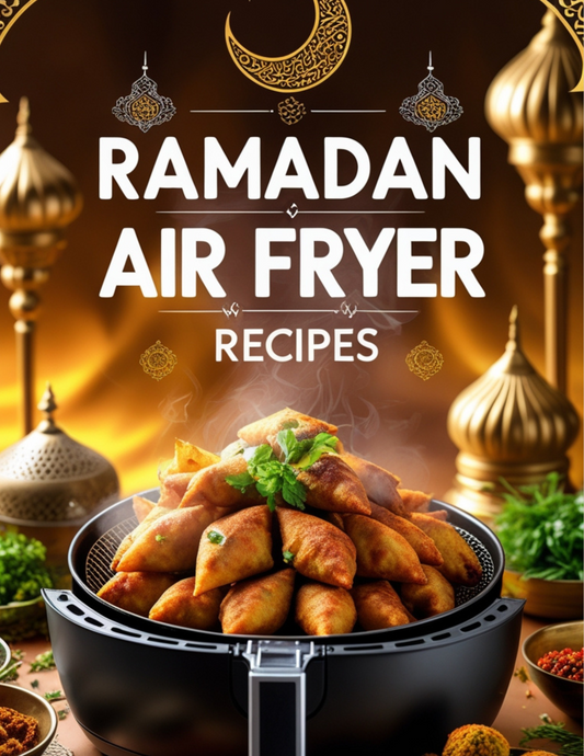 10 Ramadan Air Fryer Recipes , Quick & Healthy Iftar & Suhoor Ideas